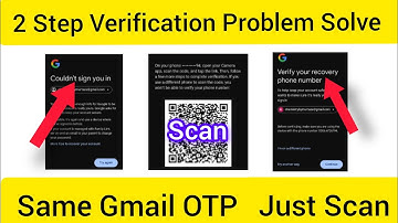 |Same Gmail OTP Problem Solve|2 Step Verification Google Account Recovery|
