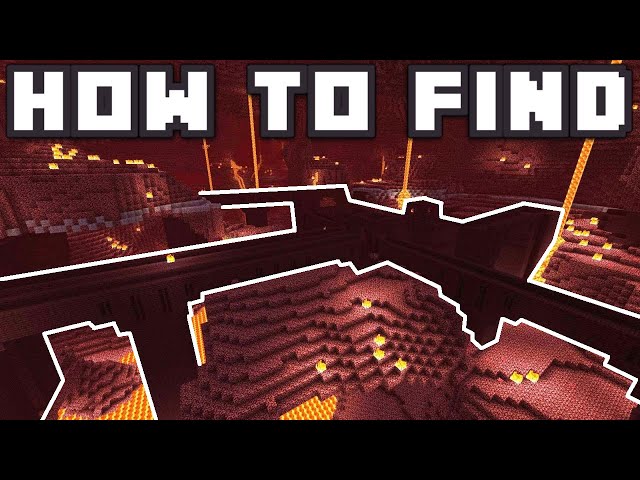 A Complete Guide of How To Find Nether Fortress In Minecraft