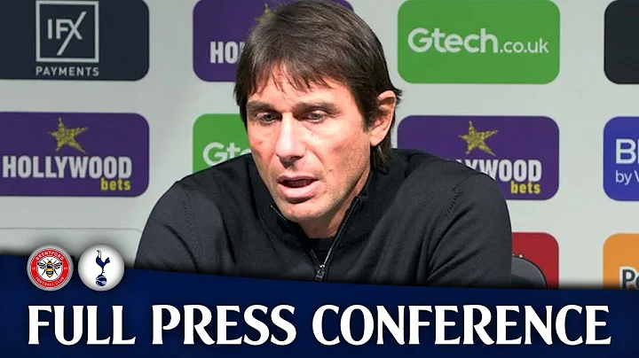 Conte WE Are Good With Central Defenders Brentford...
