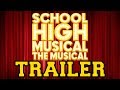 School High Musical: The Musical - Trailer