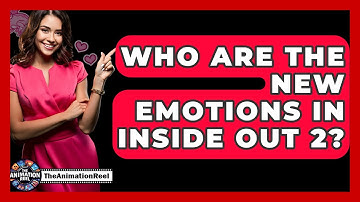 Who Are The New Emotions In Inside Out 2? - The Animation Reel