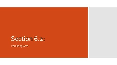 Geometry Geometry Section 6.2: Parallelograms examples