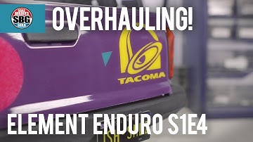Overhauling! the Element Enduro - S1E4