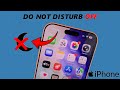 How To Turn OFF Do Not Disturb (DnD) Mode On iPhone