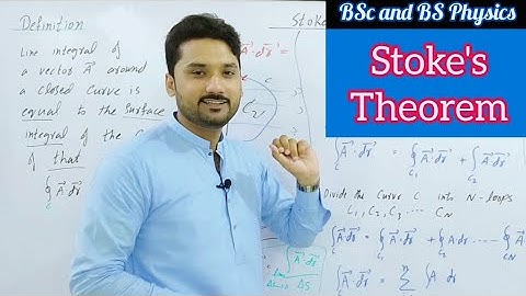 Stokes theorem | Mechanics | lecture 15 | BS physics | BSc | ADS | Calculus | physics ka safar