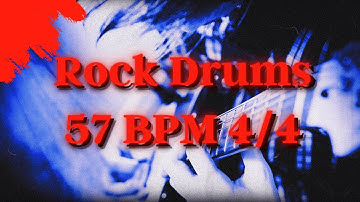 HQ Rock Drums 57 BPM 4/4 (Backingtrack)