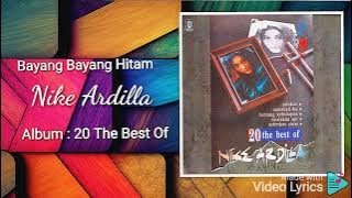 Bayang Bayang Hitam - Nike Ardilla - HD Audio Video