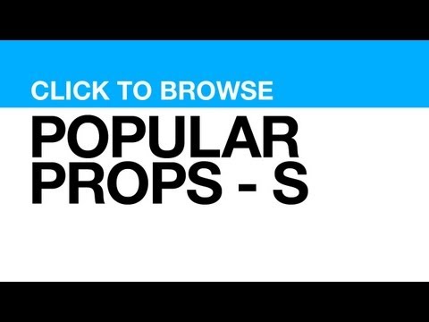 Most Popular Props - S **CLICK VIDEO to watch clips featuring PROP**