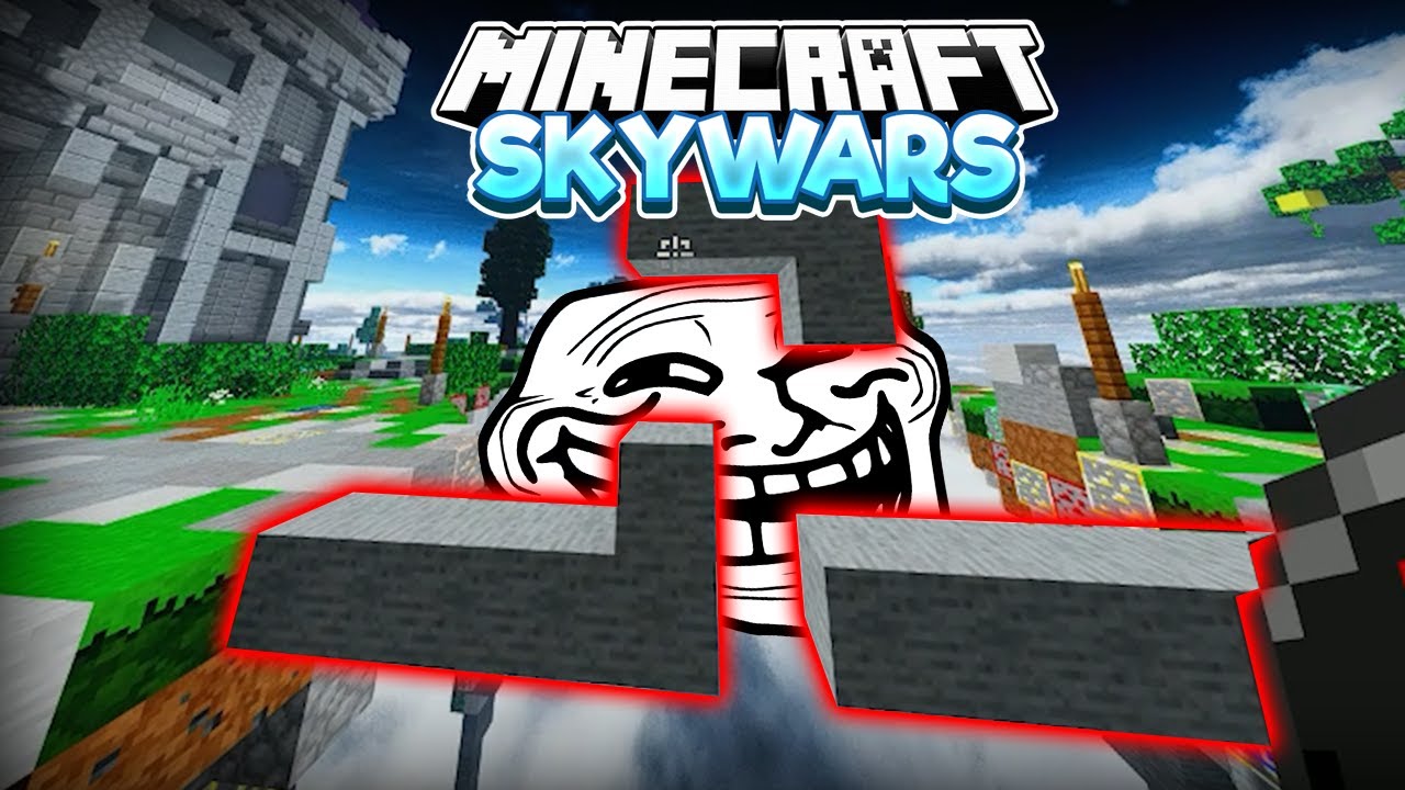 MINECRAFT SKYWARS TROLL EDITION (ft. Skudo & XVillains ...