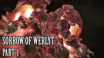 Sorrow of Werlyt Part 1 - [Ruby Weapon] All Cutscenes