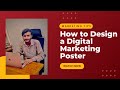 Modern Digital Marketing Posters | Trends & Inspiration