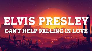 Download lagu Elvis Presley - Can't Help Falling In Love (Lyrics)