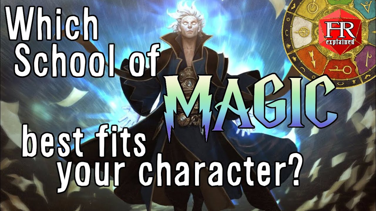 dnd 5e school of magic