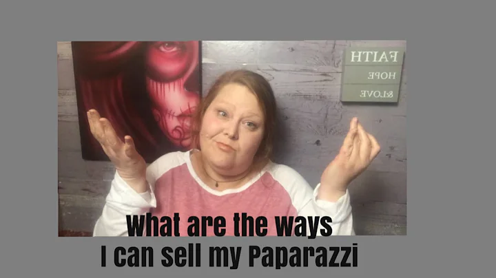 What are some ways to sell Paparazzi??