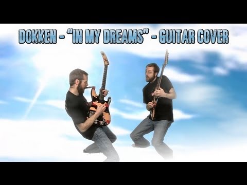 Dokken In My Dreams Guitar Cover Youtube