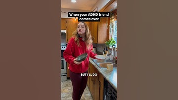 That ADHD Friend 😂😂