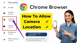 how to allow camera & location in chrome browser setting