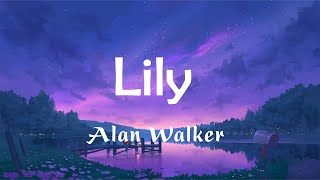 Lily - Alan Walker (Lyrics) | Selena Gomez, Marshmello, David Guetta