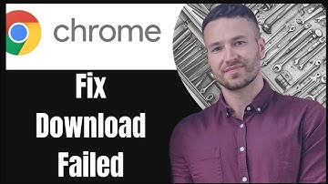 How To Fix Download Failed In Chrome Android 2 Ways 2025