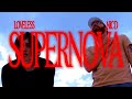 Supernova by Nic D &amp; Loveless (Official Lyric Video)