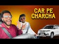           car pe charcha part 1