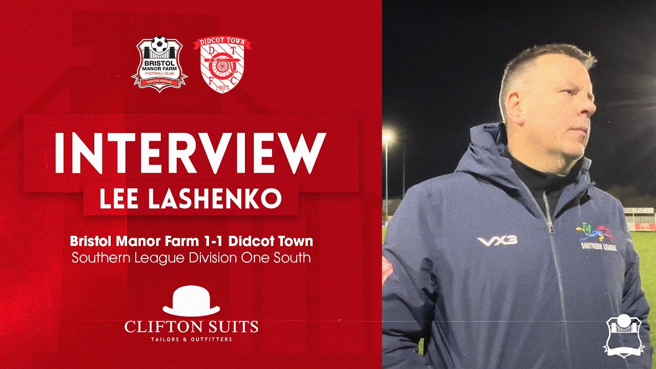 💬 POST MATCH INTERVIEW: Manager Lee Lashenko following Didcot draw ...