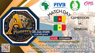 DAY 4 / U18 GIRL'S /POOL A / MATCH N.9 CAMEROON VS  SENEGAL
