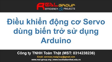 Real Group | Điều khiển động cơ Servo bằng biến trở sử dụng Arduino - Mô phỏng trên phần mềm Proteus