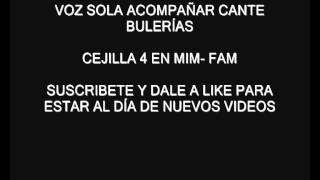 Acompañar Bulerias Voz Sola