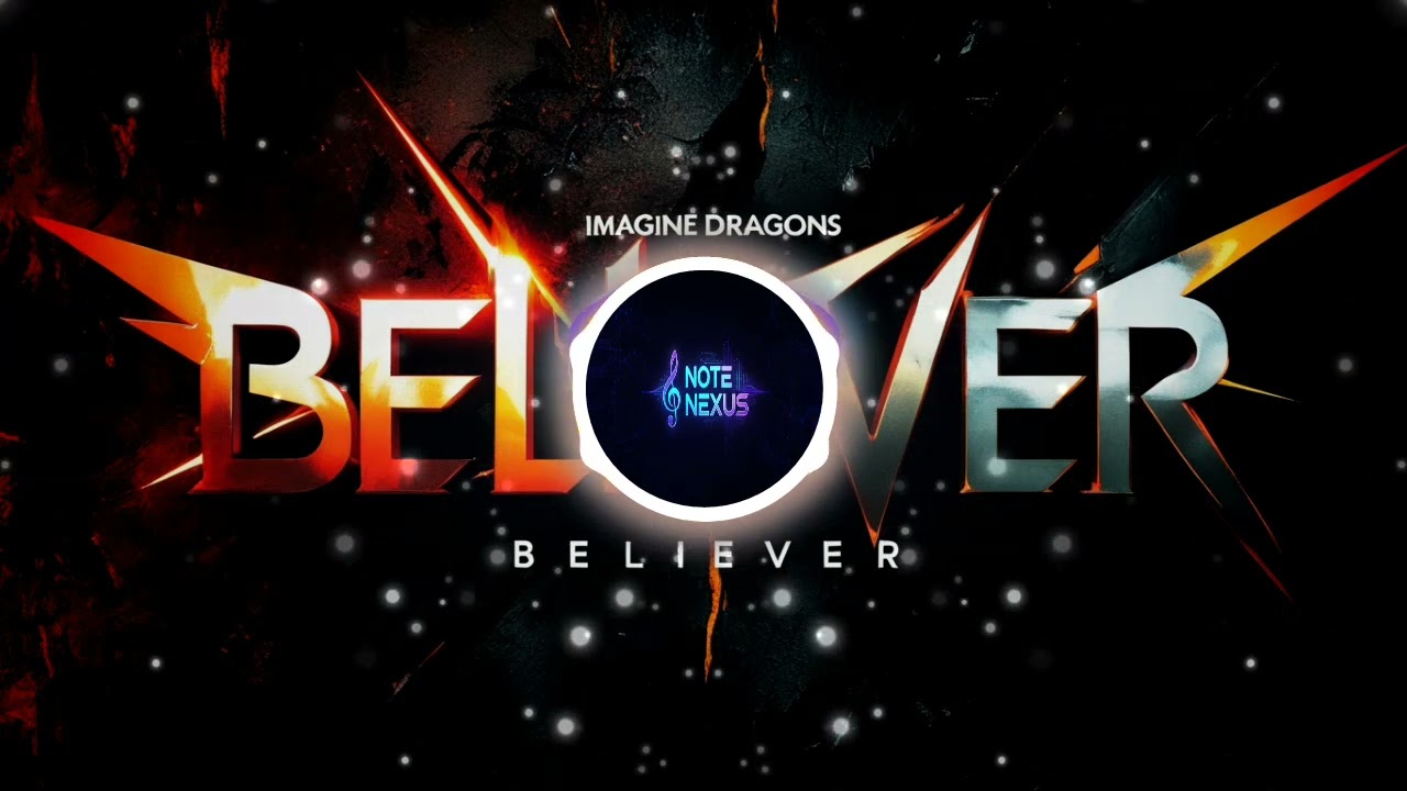 “Believer – Imagine Dragons