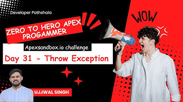 Day 31 Cracking the code | Throw an Exception | ApexSandbox.io | Apex Programming| #Salesforce #apex