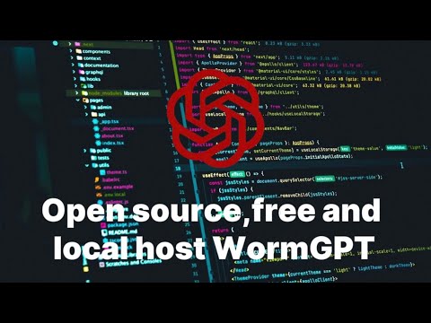 WormGPT free,open source￼￼,localhost
