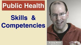 Skills and Competencies for Public Health