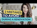 3 renovation mistakes to avoid   an interior designers trade secrets