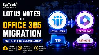 أداة SysTools لنقل البيانات من Lotus Notes إلى Office 365 | دليل نقل ملفات NSF إلى Office 365 screenshot 1