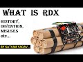 What is rdx defence discussion series e1 history invention and misuses of rdx by satyam yadav