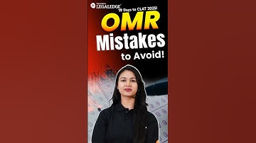 CLAT 2025: OMR Mistakes to avoid! #clat2025
