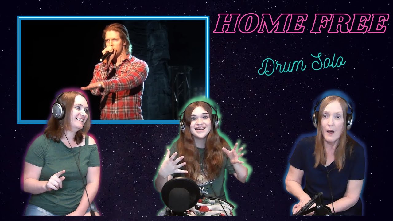 3 Generation Reaction | Home Free | Drum Solo