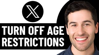 HOW TO TURN OFF AGE RESTRICTIONS ON X (TWITTER) IN 2025!