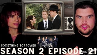 FIRST TIME WATCHING How I Met Your Mother Season 2 Episode 21 ''Something Borrowed''