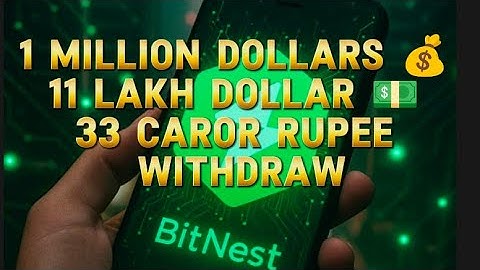 Bitnest. | 1.3 million dollars 💵💰 | 33 caror 😱 withdraw live