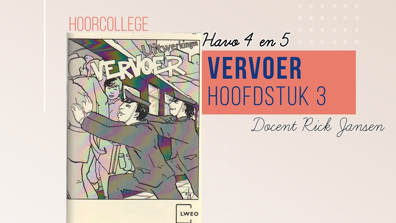 Economie HAVO 4 - Vragers en aanbieders / Vervoer - Hoofdstuk 3 hoorcollege