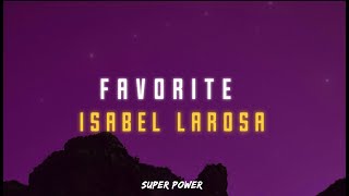 Isabel LaRosa - favorite (Lyrics) #lyrics Resimi