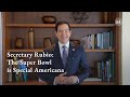 Secretary of State Marco Rubio Talks About the Importance of the Super Bowl for Americans