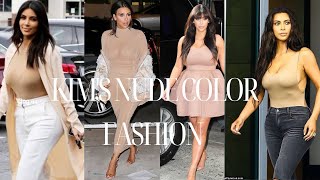 Kim's Nude Color Fashion