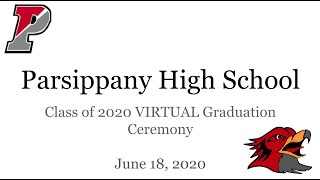 Parsippany High School Class of 2020 Virtual Graduation Ceremony