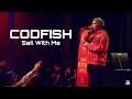 CODFISH | Sail With Me | Lyrics