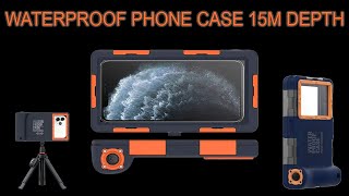 WaterProof Phone Case 15M