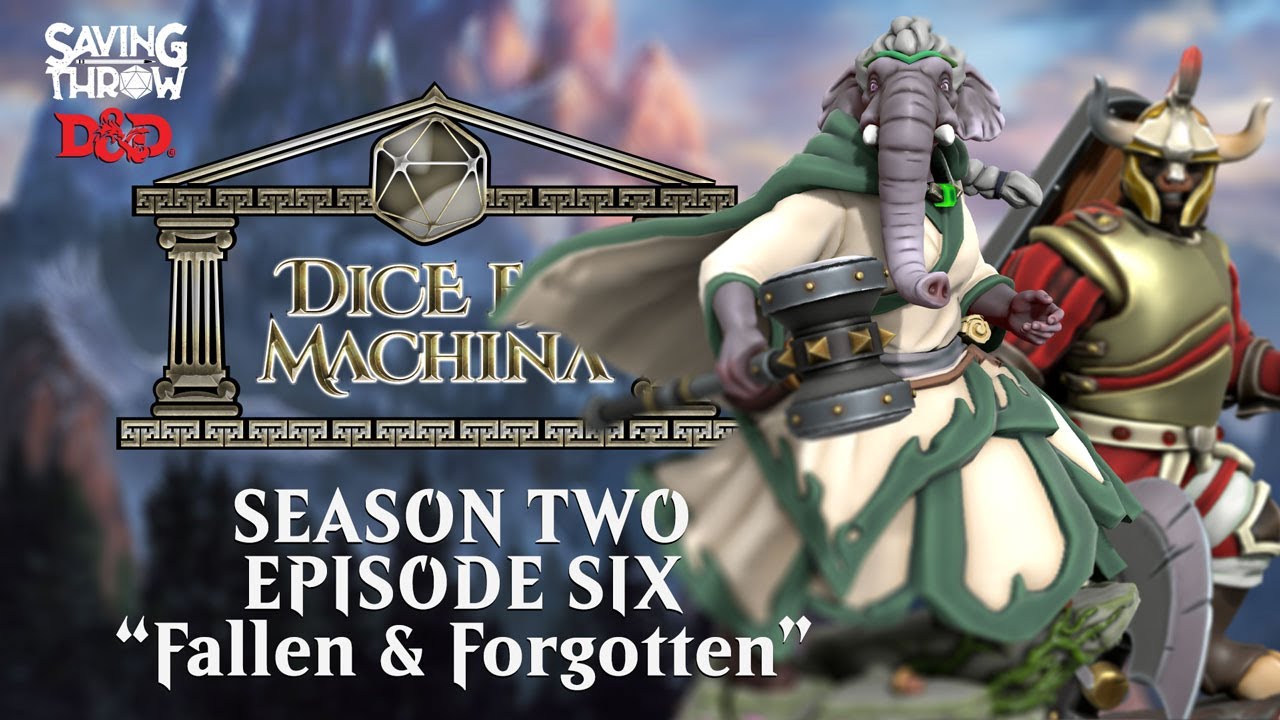 Dice Ex Machina - S2E6 - "Fallen & Forgotten" - D&D + Magic the Gathering RPG