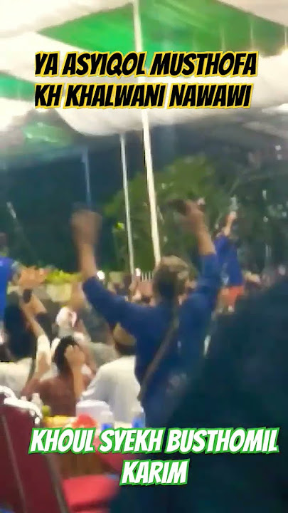 Ya Asyiqol Musthofa, Bersama KH. Chalwani Nawawi, Berjan